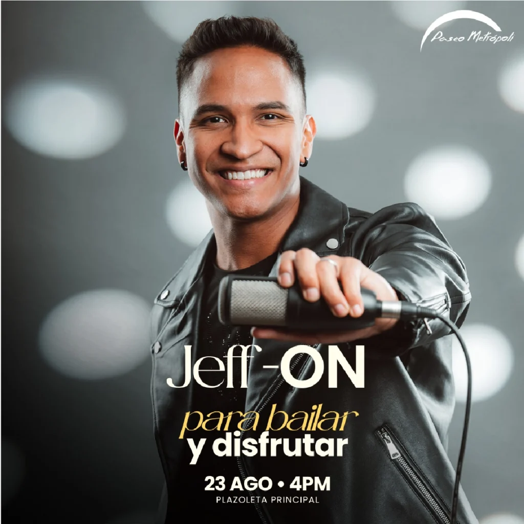 ¡Jeff-On llega a Paseo Metrópoli para bailar y disfrutar!