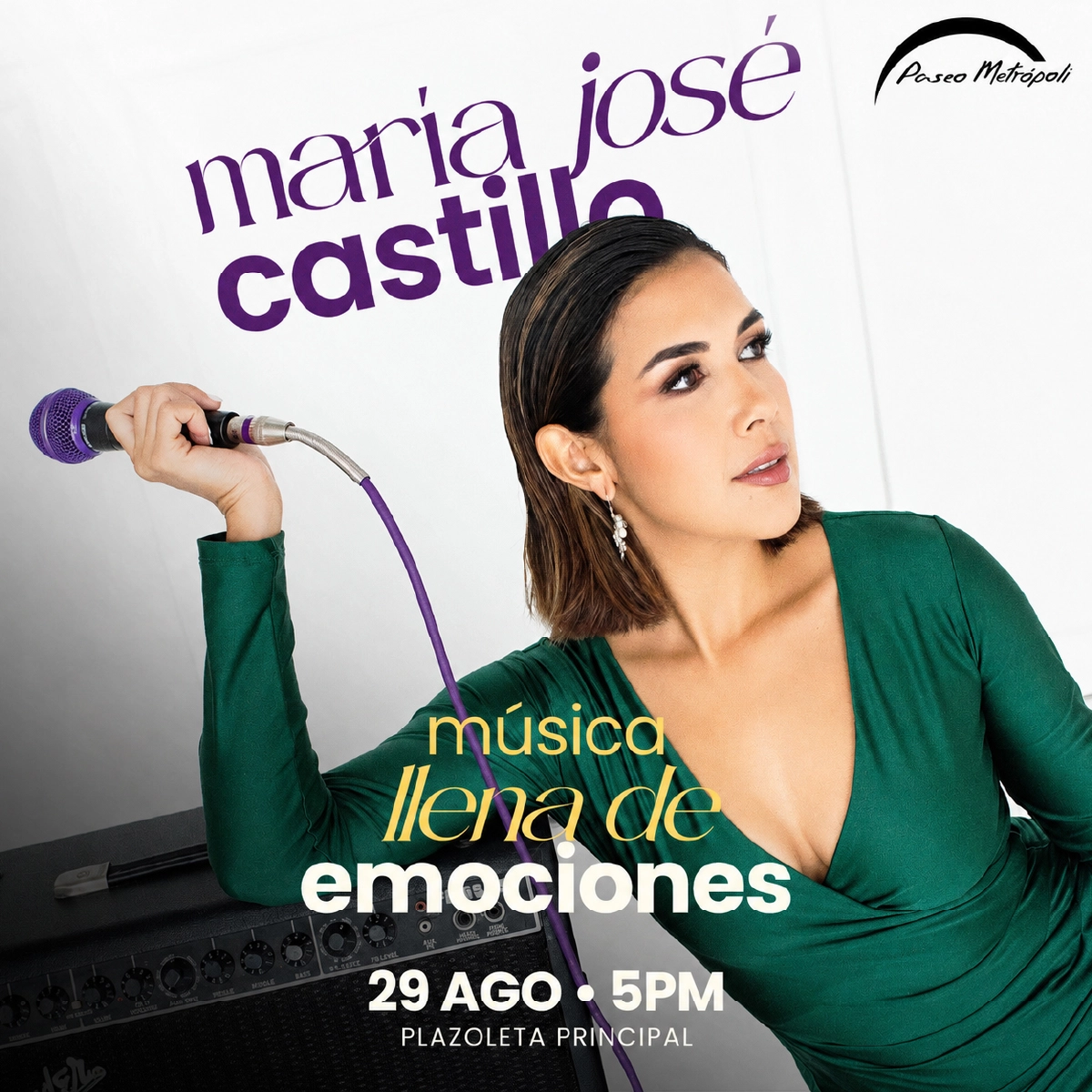 Maria José Castillo en Paseo Metrópoli. Acá los detalles:
